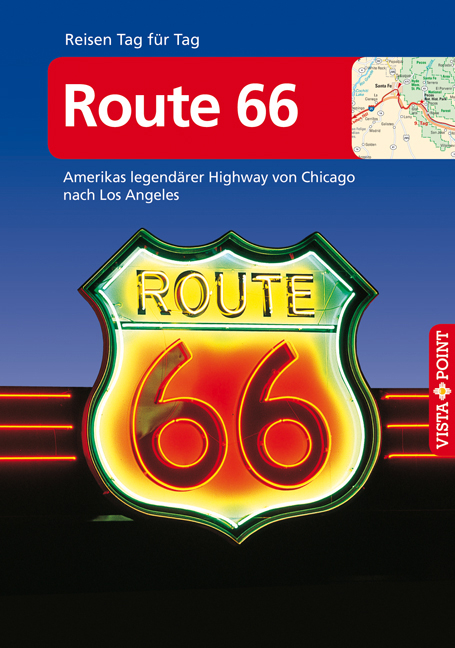 Route 66 - VISTA POINT Reiseführer Reisen Tag für Tag - Horst Schmidt-Brümmer
