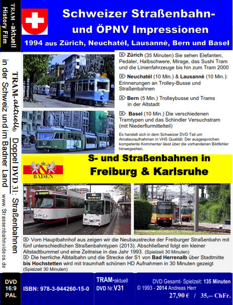 Straßenbahn und Nahverkehr in der Schweiz / Straßenbahnen in Baden (D) - Andreas Herr, Thomas Kirchmeier