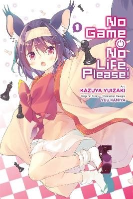 No Game No Life, Please!, Vol. 1 - Yuu Kamiya, Kazuya Yuizaki