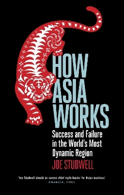 How Asia Works - Joe Studwell