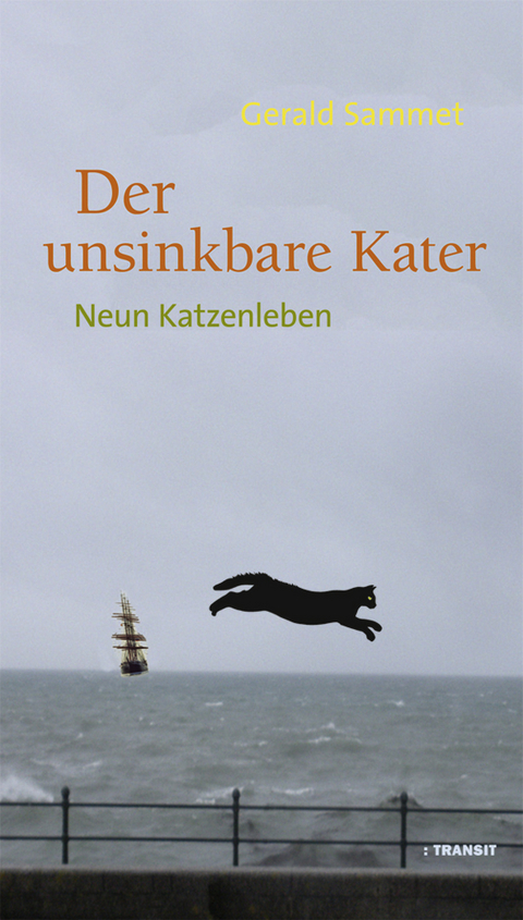 Der unsinkbare Kater - Gerald Sammet