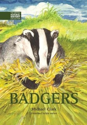 Badgers - Michael Clark