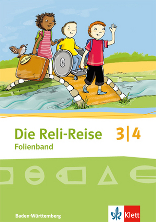Die Reli-Reise 3/4. Ausgabe Baden-Württemberg