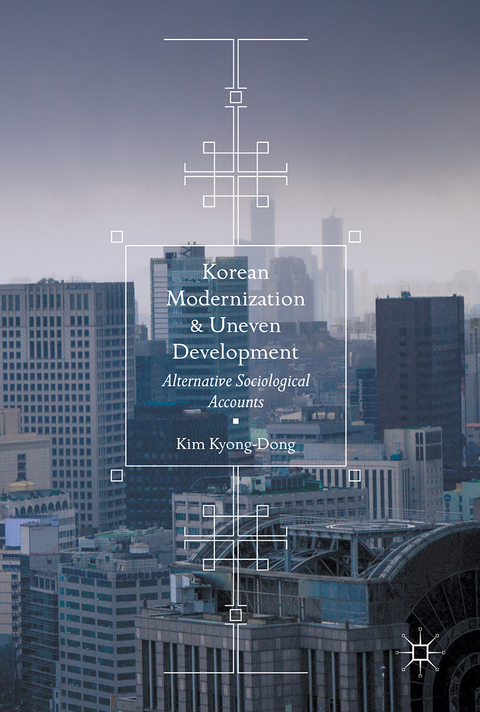 Korean Modernization and Uneven Development - Kim Kyong-Dong