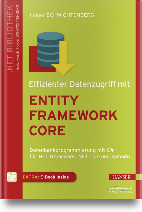 Effizienter Datenzugriff mit Entity Framework Core - Holger Schwichtenberg