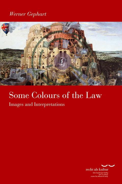 Some Colours of the Law - Werner Gephart