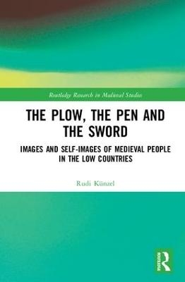 The Plow, the Pen and the Sword - Rudi K&uuml;nzel