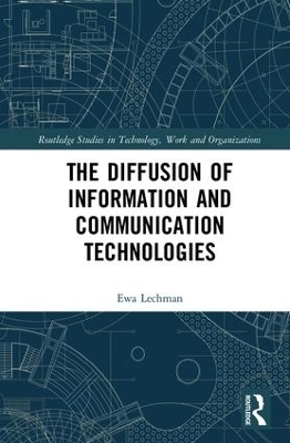 The Diffusion of Information and Communication Technologies - Ewa Lechman