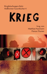Krieg - Tilman Aum&uuml;ller, Jacob Bussmann, Helene Ewert, Bettina F&ouml;ldesi, Sebastian Kirsch, Simon Kubisch, Nora Markard, Dominik Meder, Matthias Naumann, Julia Nitschke, Ruth Schmidt, Jeanette Stornowski, Maria Vogt, Jens Warburg, Michael Wehren, Johannes Wenzel,  kgi,  Futur II Konjunktiv,  andcompanyCo.