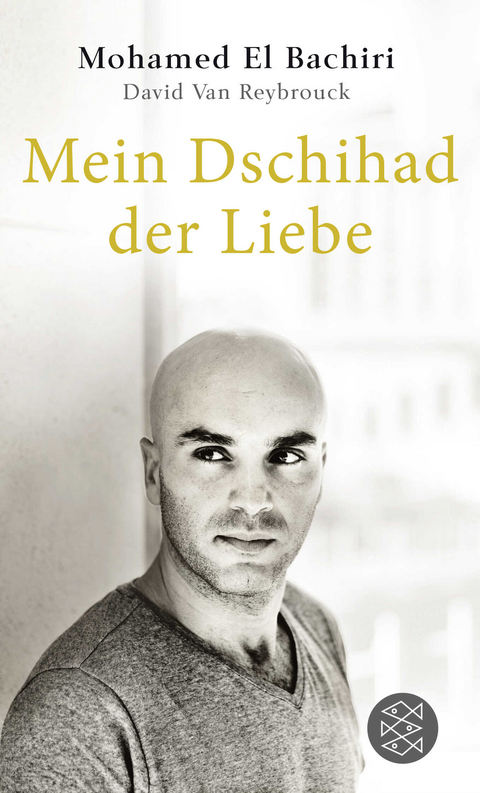 Mein Dschihad der Liebe - Mohamed El Bachiri, David van Reybrouck