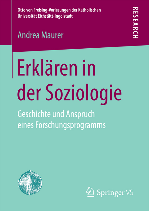 Erkl&auml;ren in der Soziologie - Andrea Maurer