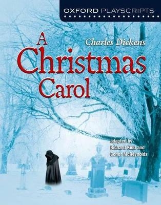 A Christmas Carol - Richard Kidd, Conor Mcreynolds