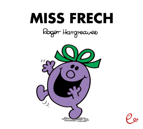 Miss Frech - Roger Hargreaves