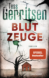 Blutzeuge - Tess Gerritsen