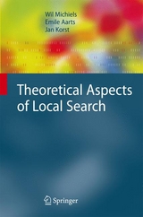 Theoretical Aspects of Local Search - Wil Michiels, Emile Aarts, Jan Korst
