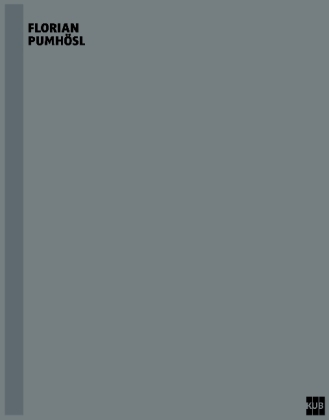 Florian Pumh&ouml;sl. R&auml;umliche Sequenz / Spatial Sequence. - 