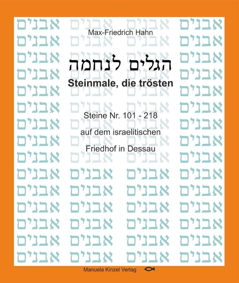 Steinmale, die tr&ouml;sten Band 2 - Max-Friedrich Hahn