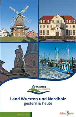 Land Wursten und Nordholz - Friedhelm Bartels, Birgit Deppe, Renate Gr&uuml;tzner, Wolfgang K&ouml;the, Wilfried Kuhl