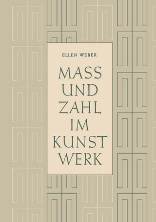 Mass und Zahl im Kunstwerk