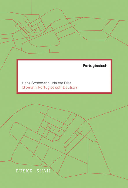 Idiomatik Portugiesisch&ndash;Deutsch - Hans Schemann, Idalete Dias