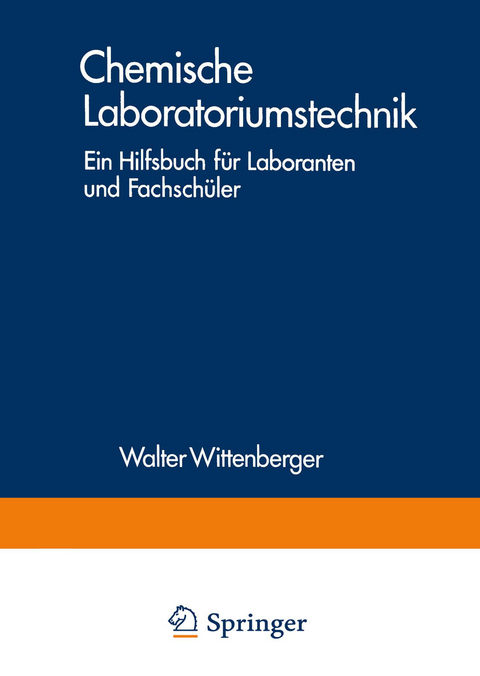Chemische Laboratoriumstechnik - Walter Wittenberger