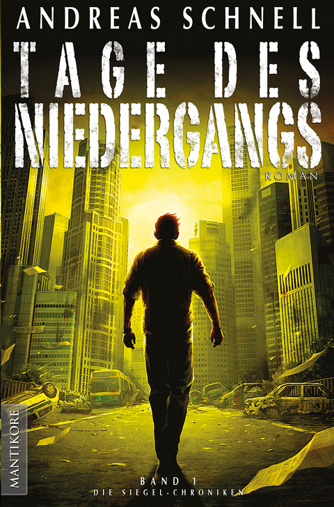 Tage des Niedergangs - Andreas Schnell