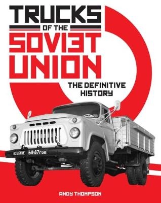Trucks of the Soviet Union