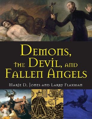 Demons, The Devil, And Fallen Angels - Marie D. Jones