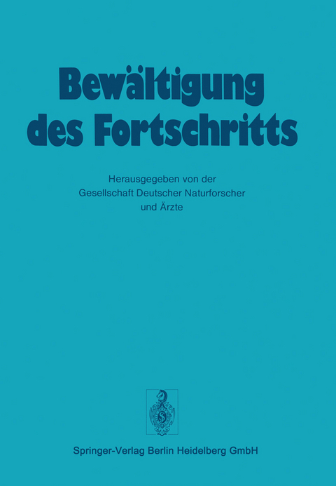 Bew&auml;ltigung Des Fortschritts - 
