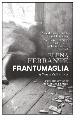Frantumaglia - Elena Ferrante