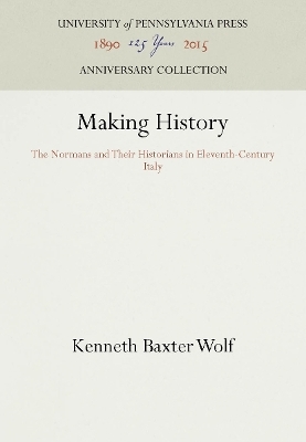 Making History - Kenneth Baxter Wolf