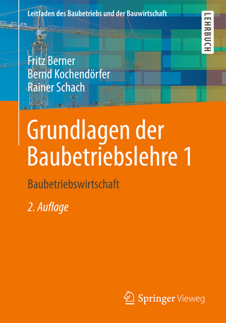 Grundlagen der Baubetriebslehre 1