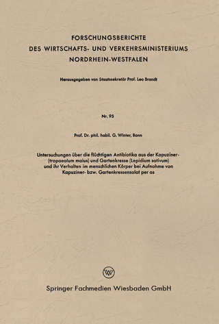 Untersuchungen über die flüchtigen Antibiotika aus der Kapuziner- (tropaeolum maius) und Gartenkresse (Lepidium sativum) und ihr Verhalten im menschlichen Körper bei Aufnahme von Kapuziner- bzw. Gartenkressensalat per os
