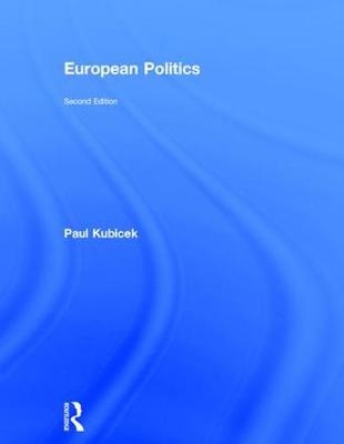 European Politics - Paul Kubicek