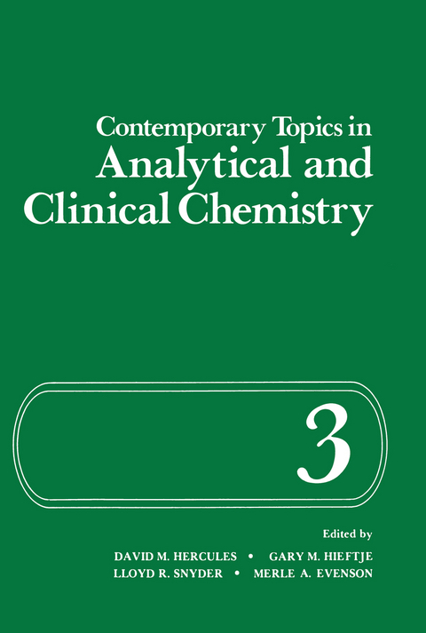 Contemporary Topics in Analytical and Clinical Chemistry - 