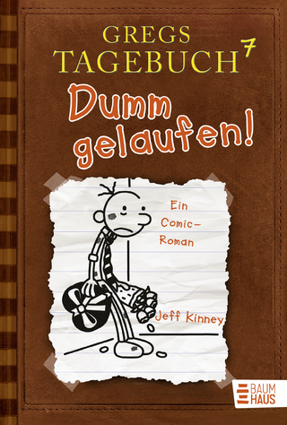 Gregs Tagebuch 7 - Dumm gelaufen!