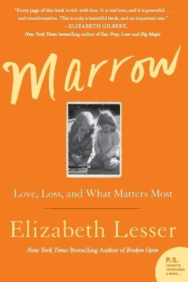 Marrow - Elizabeth Lesser