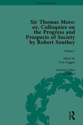 Sir Thomas More: or, Colloquies on the Progress and Prospects of Society, by Robert Southey - 