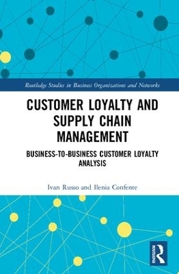 Customer Loyalty and Supply Chain Management