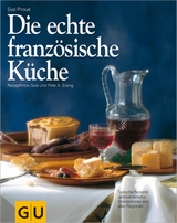Die echte franz&ouml;sische K&uuml;che - Susi Pirou&eacute;