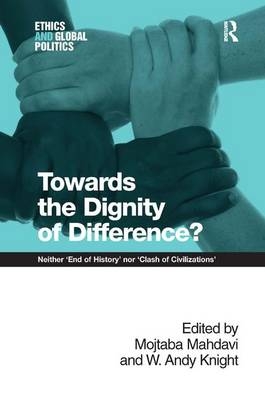 Towards the Dignity of Difference? - Mojtaba Mahdavi