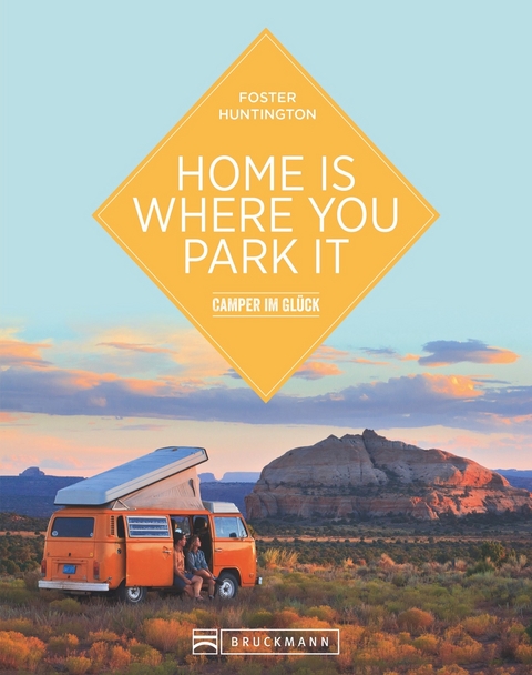 Home is where you park it - Foster Huntington