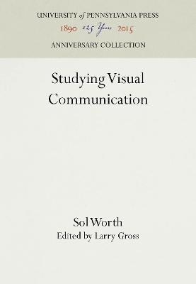 Studying Visual Communication - Sol Worth