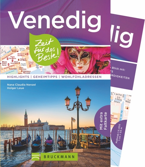 Venedig &ndash; Zeit f&uuml;r das Beste - Nana Claudia Nenzel, Holger Leue