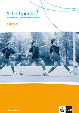 Schnittpunkt Mathematik 7. Differenzierende Ausgabe Rheinland-Pfalz und Saarland