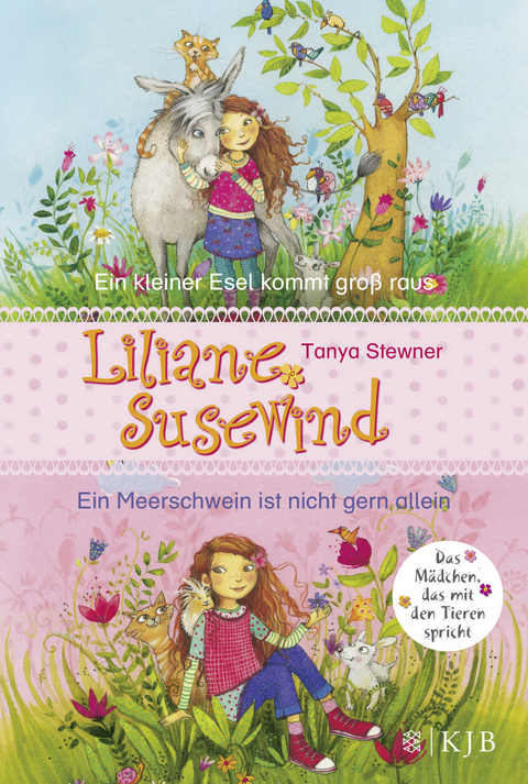 Liliane Susewind. Ein kleiner Esel kommt gro&szlig; raus & Ein Meerschwein ist nicht gern allein. (Doppelband 1 & 2 f&uuml;r j&uuml;ngere Leser) - Tanya Stewner