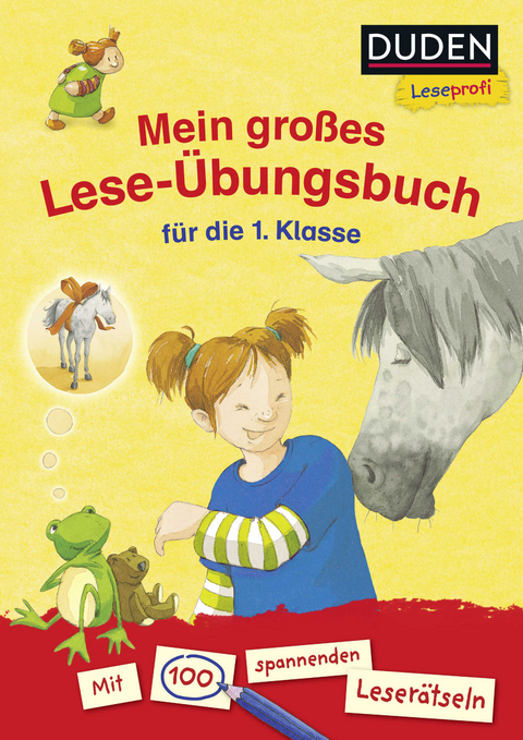 Duden Leseprofi &ndash; Mein gro&szlig;es Lese-&Uuml;bungsbuch f&uuml;r die 1. Klasse - Luise Holthausen, Beate D&ouml;lling