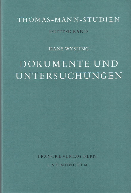 Dokumente und Untersuchungen - Hans Wysling