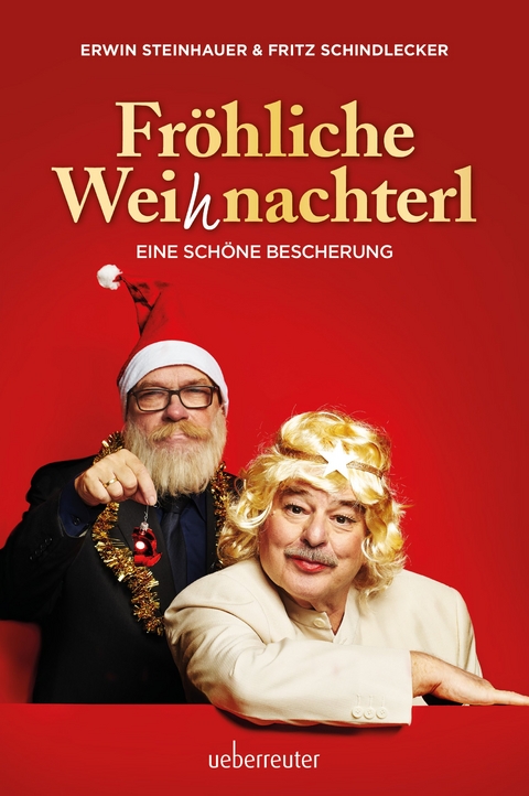 Fr&ouml;hliche Weihnachterl - Erwin Steinhauer, Fritz Schindlecker