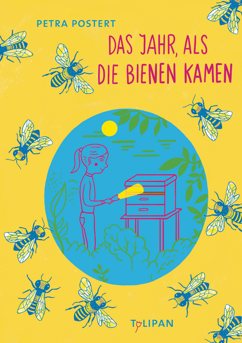 Das Jahr, als die Bienen kamen - Petra Postert